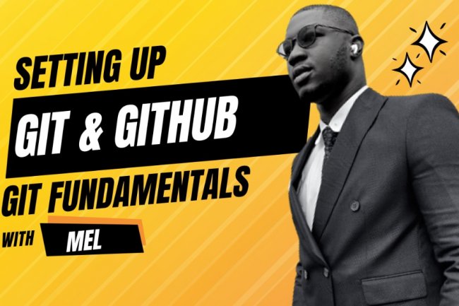 GIT BASICS AND COMMANDS - FOUNDATIONS COURSE